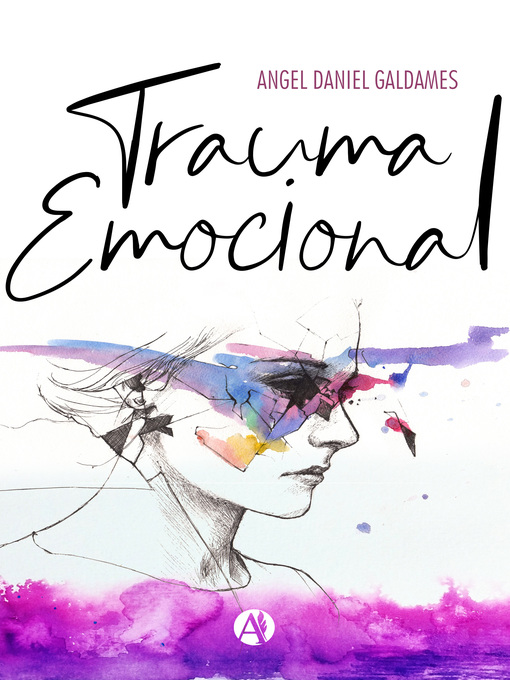 Title details for Trauma emocional by Angel Daniel Galdames - Available